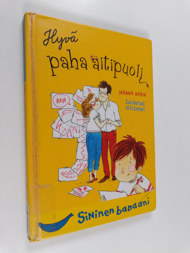 Joanna Nadin : Hyvä paha äitipuoli