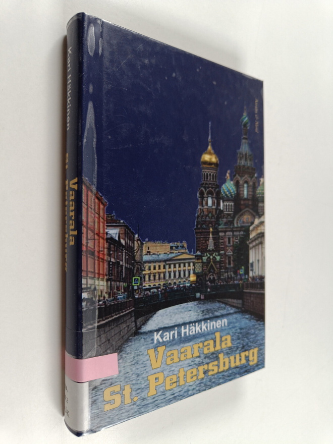 Kari Häkkinen : Vaarala - St. Petersburg