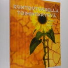 Kaija Kähäri-Wiik : Kuntoutuksella toimintakykyä - pikkukuva 1
