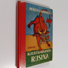 Hellevi Kauhanen : Kultasarvinen Rusina : satuja - pikkukuva 1