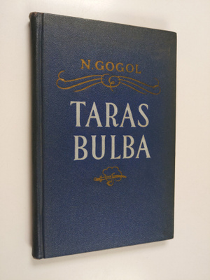 Nikolai Gogol : Taras Bulba