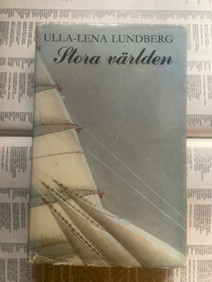 Ulla-Lena Lundberg - Stora världen (inbunden bok)
