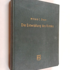 Willard C. Olson : Die Entwicklung des Kindes - pikkukuva 1