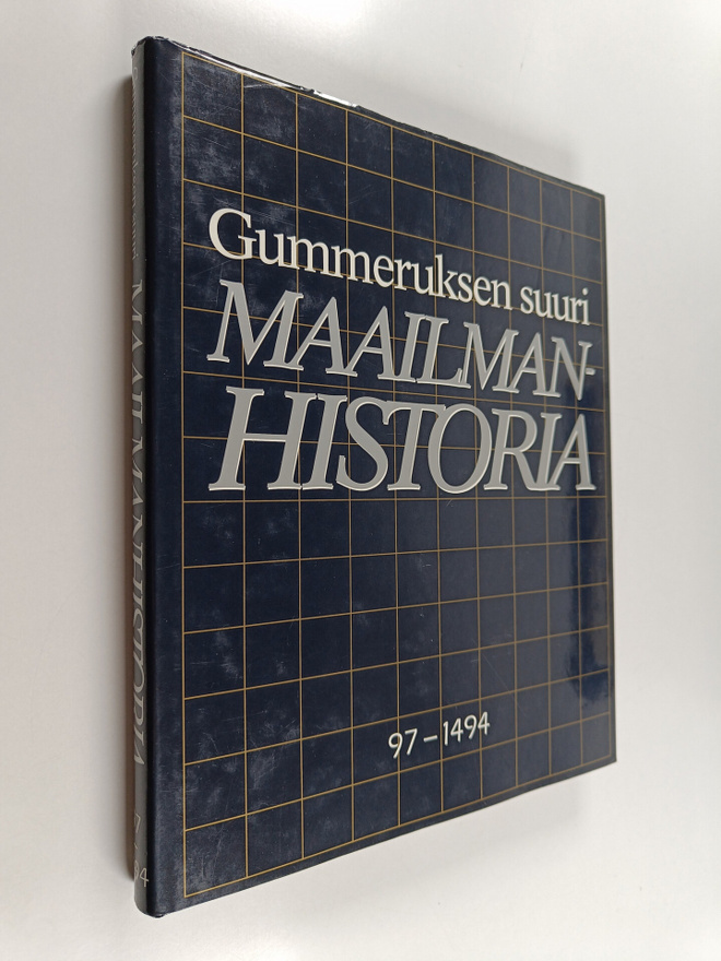 Gummeruksen suuri maailmanhistoria 2 : ihmiskunnan kronik...