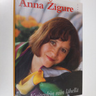 Anna Zigure : Kuitenkin niin lähellä - pikkukuva 1