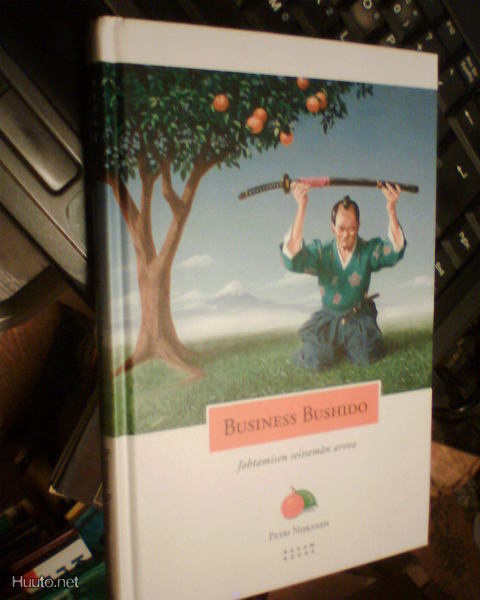 Petri Niskanen BUSINESS BUSHIDO (1 p. 2007) Sis.pk:t