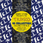 T.K. Disco 45 Collection Volume 1 1976-8 - 2CD - pikkukuva 1