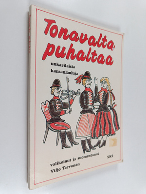 Viljo (valikoinut ja suomentanut) Tervonen : Tonavalta pu...