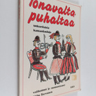 Viljo (valikoinut ja suomentanut) Tervonen : Tonavalta pu... - pikkukuva 1