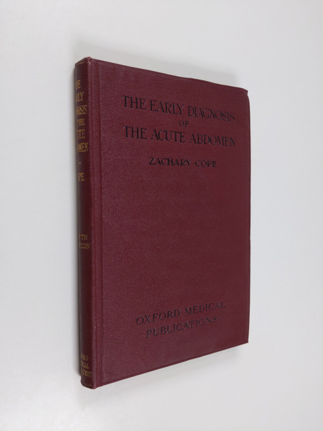 Zachary Cope : The early diagnosis of the acute abdomen