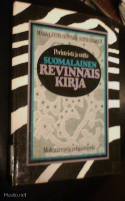 Seppälä ym: SUOMALAINEN REVINNÄISKIRJA (+pohjaompelu) Sis.pk