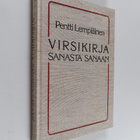 Pentti Lempiäinen : Virsikirja sanasta sanaan : virsikirj... - pikkukuva 1