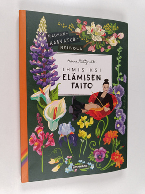 Hanna Niittymäki : Ihmisiksi elämisen taito