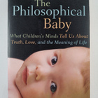Alison Gopnik : The philosophical baby : what children's ... - pikkukuva 1
