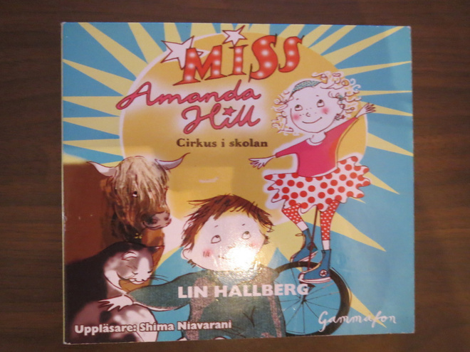 Lin Hallberg: Miss Amanda Hill - Cirkus i skolan 2CD