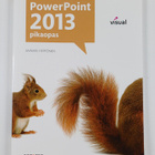 Annikki Hyppönen : PowerPoint 2013 : pikaopas - pikkukuva 1