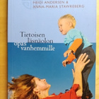 Heidi Andersen: Tietoisen läsnäolon opas vanhemmille - pikkukuva 1