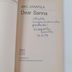 Anu Jaantila : Dear Sanna (signeerattu, tekijän omiste) - pikkukuva 3