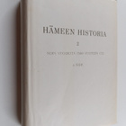 Eino ym. (toim.) Jutikkala : Hämeen historia 2 : noin vuo... - pikkukuva 1