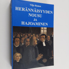 Viljo Remes : Herännäisyyden nousu ja hajoaminen - pikkukuva 1