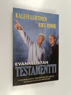 Kalevi Lehtinen : Evankelistan testamentti : evankeliumin...