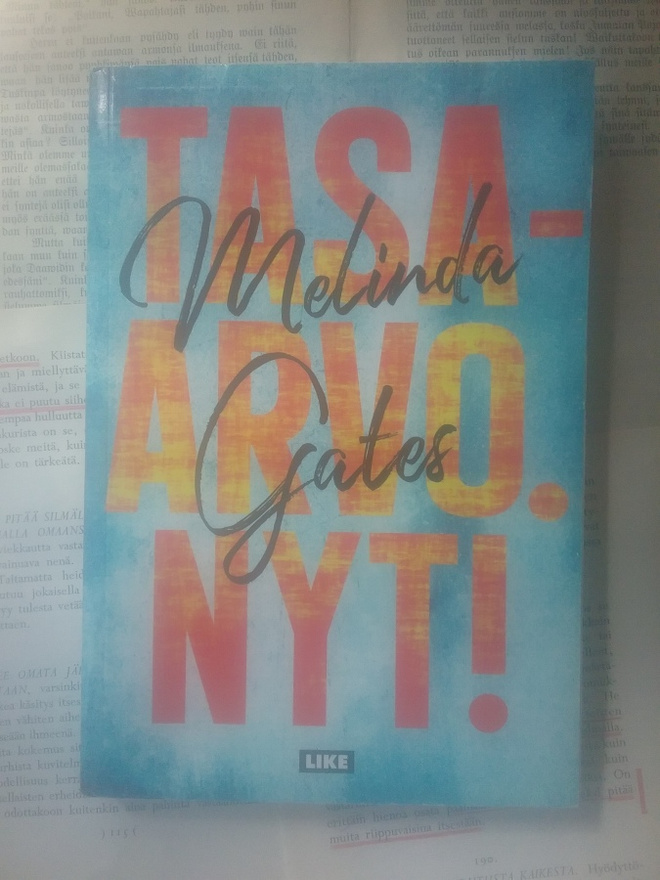 Melinda Gates - Tasa-arvo. Nyt! (nid.)