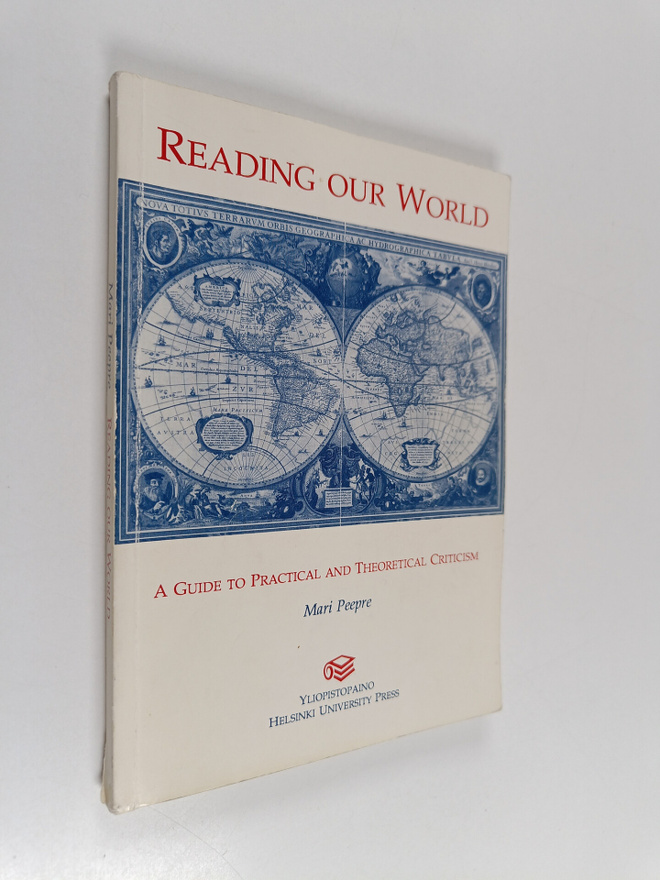 Mari Peepre : Reading our world : a guide to practical an...