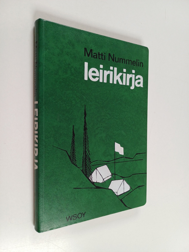 Matti Nummelin : Leirikirja : 39 piirrosta, 20 valokuvaa,...
