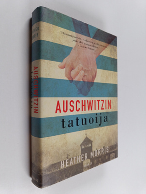 Heather Morris : Auschwitzin tatuoija