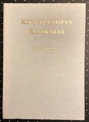 Fabritius L. J : Kengitysopin käsikrja