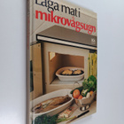 Sonja Eriksson : Laga mat i mikrovågsugn - pikkukuva 1