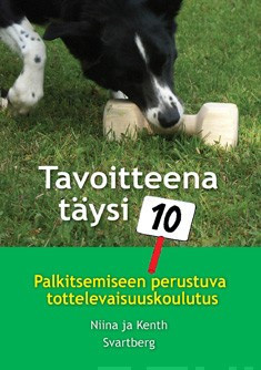 Kenth Svartberg, Niina Svartberg: Tavoitteena täysi kymppi