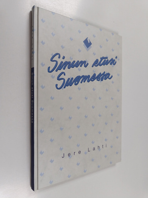 Jere Lahti : Sinun etusi Suomessa