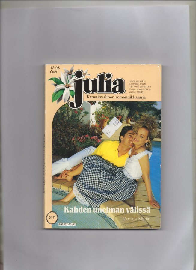JULIA n:o 317 Monica Martin: Kahden unelman välissä.