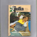 JULIA n:o 317 Monica Martin: Kahden unelman välissä. - pikkukuva 1