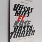 Jyri Erma : Viisas mies ei kuse vastatuuleen ja muita huo... - pikkukuva 1