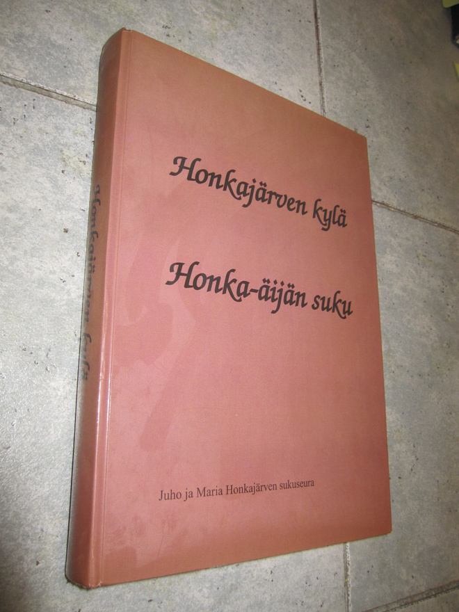 HONKAJÄRVEN KYLÄ - HONKA-ÄIJÄN SUKU