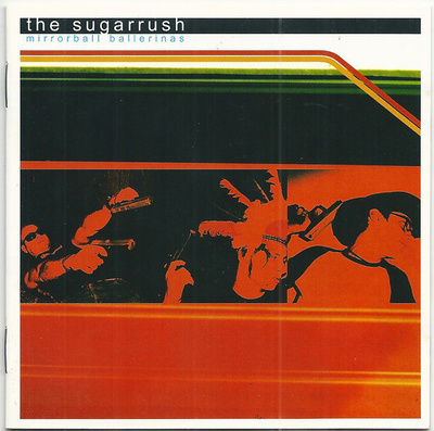 The Sugarrush - Mirrorball Ballerinas (CD) MINT!!