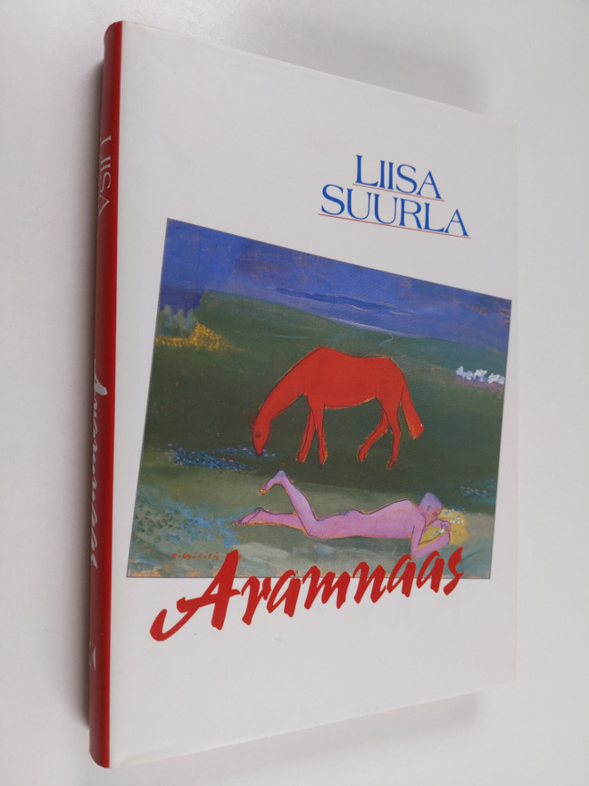 Liisa Suurla : Aramnaas
