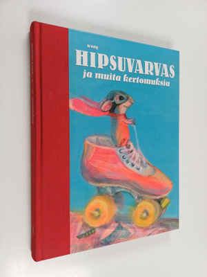 Hipsuvarvas ja muita kertomuksia