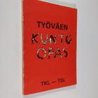 Työväen sivistysliitto ym. : Työväen kunto-opas - pikkukuva 1