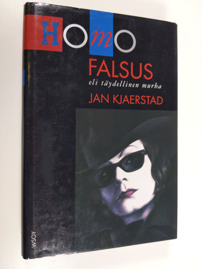 Jan Kjärstad : Homo Falsus, eli, Täydellinen murha
