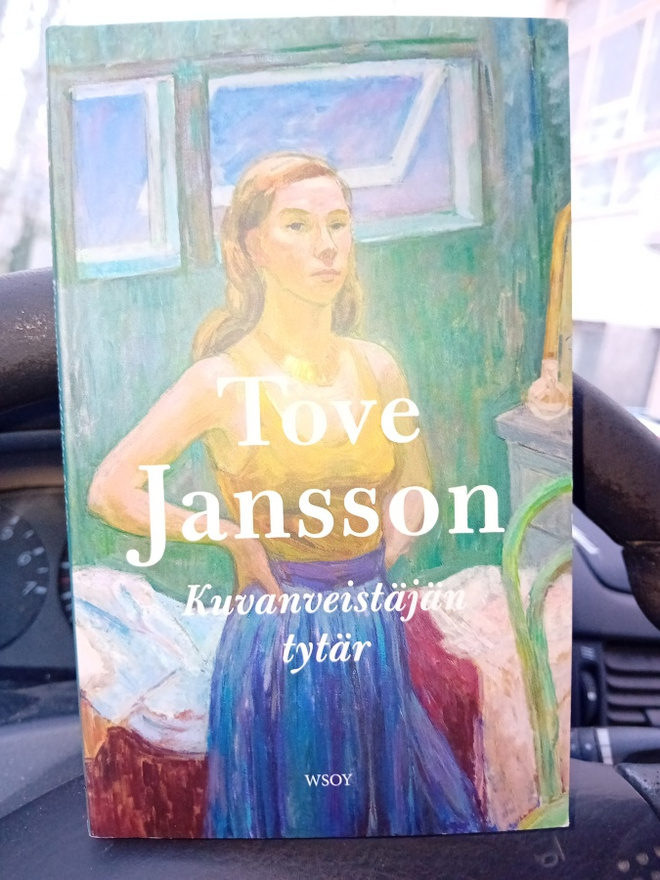 Tove Jansson : Kuvanveistäjän tytär ( SIS POSTIKULU )