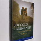 Niccolo Ammaniti : Taivaan ja maan väliltä - pikkukuva 1