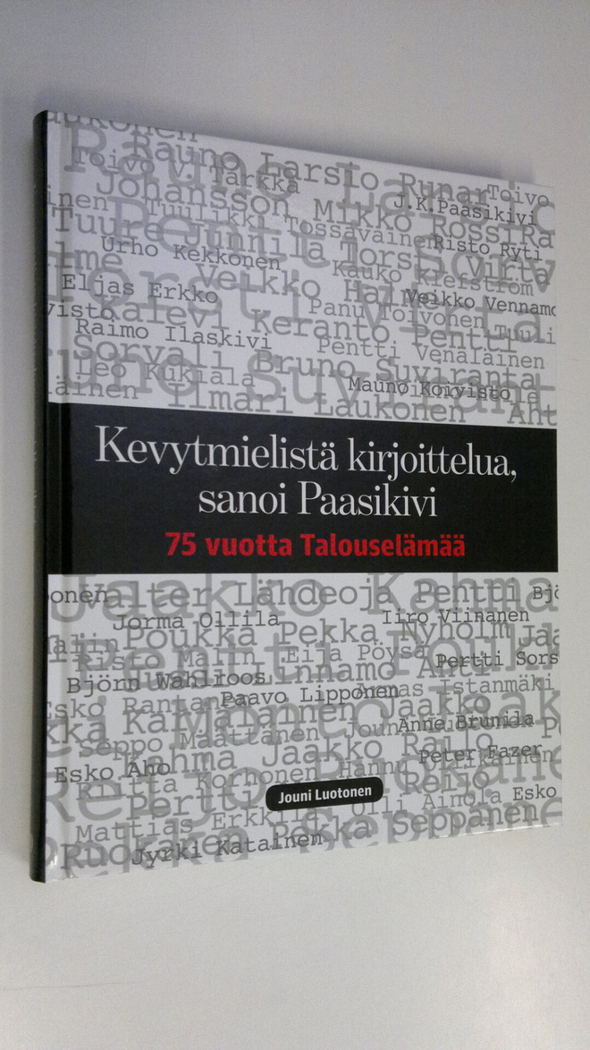 Jouni Luotonen : Kevytmielistä kirjoittelua sanoi Paasiki...