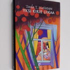 Tuula T. Matintupa : Yksi kirje liikaa - pikkukuva 1