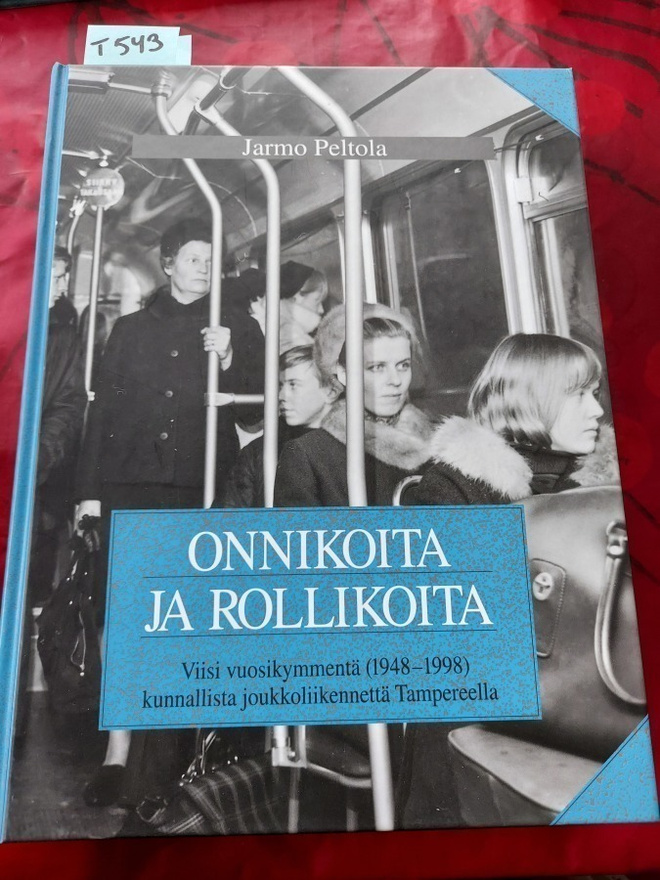 Jorma Peltola - Onnikoita ja Rollikoita