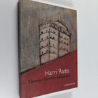 Harri Raitis : Tanner Tornin varjossa : romaani - pikkukuva 1