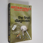 Arthur Hailey : The final diagnosis - pikkukuva 1