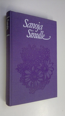 Maria ym. (toim.) Ahlstedt : Sanoja sinulle